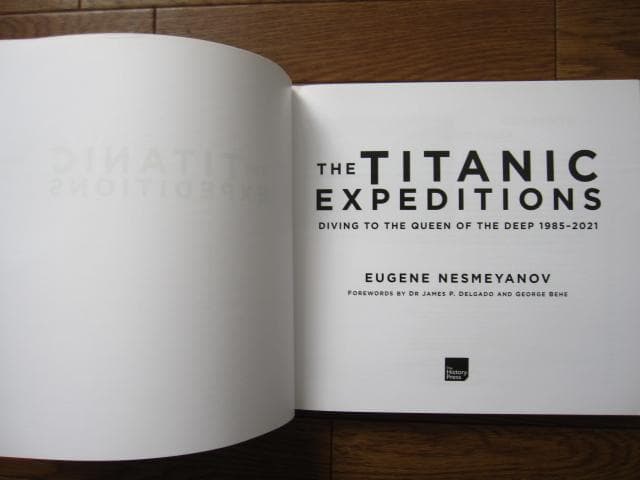 The Titanic Expeditions　タイタニック号 探検
