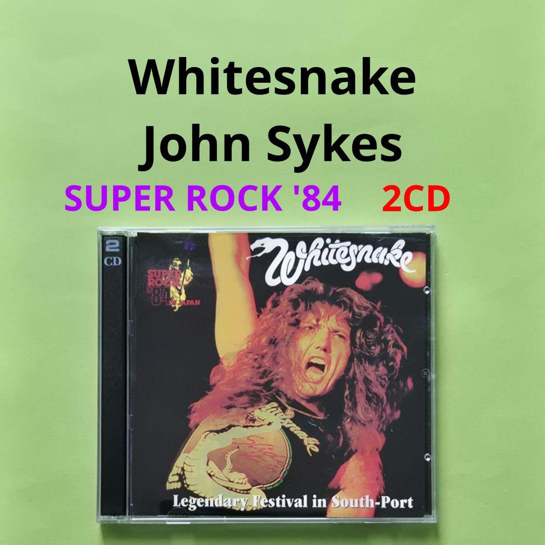 Whitesnake　John Sykes　1984 大阪　2CD